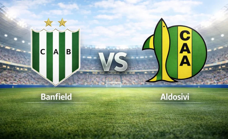 Banfield contra Aldosivi –Liga Profesional Apertura 2026– 2 de Marzo (21:30 hora local)