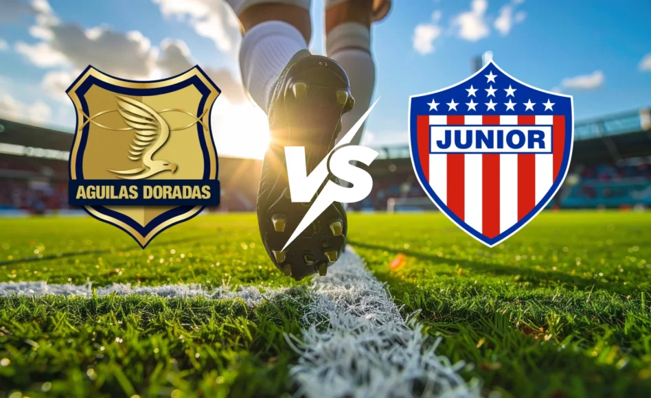 Águilas Doradas contra Junior –Liga BetPlay Apertura 2026– 11 de Abril (16:00 hora local)