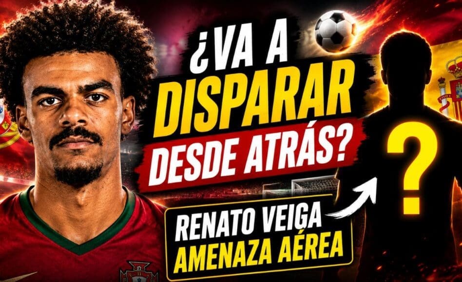 Portugal vs España – Renato Veiga más de 0.5 remates @2.50