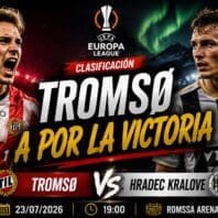 ApuestasBono Tromso vs Hradec Kralove Europa League Clasificacion