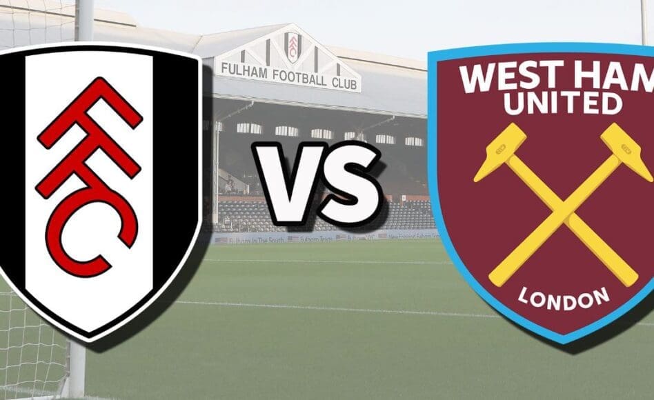 Fulham vs West Ham – Premier League, 04.03.2026, 20:30 CET