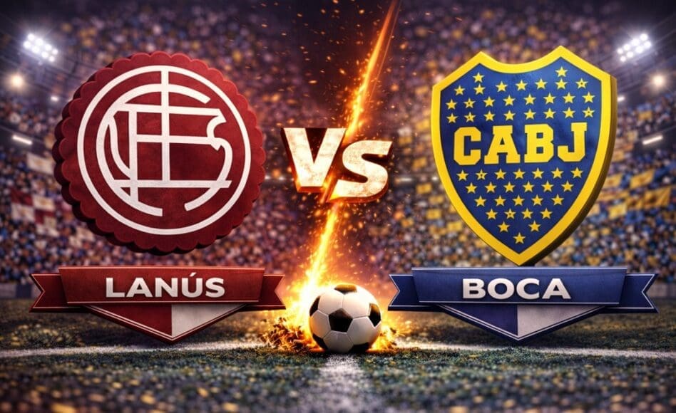 Lanús contra Boca Juniors  –Liga Profesional Apertura 2026– 4 de Marzo (21:00 hora local)