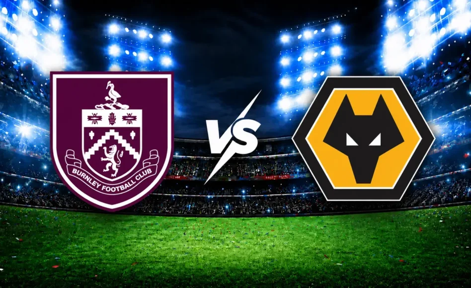 Burnley vs Wolverhampton – Premier League, 24/05/2026, 17:00 CET
