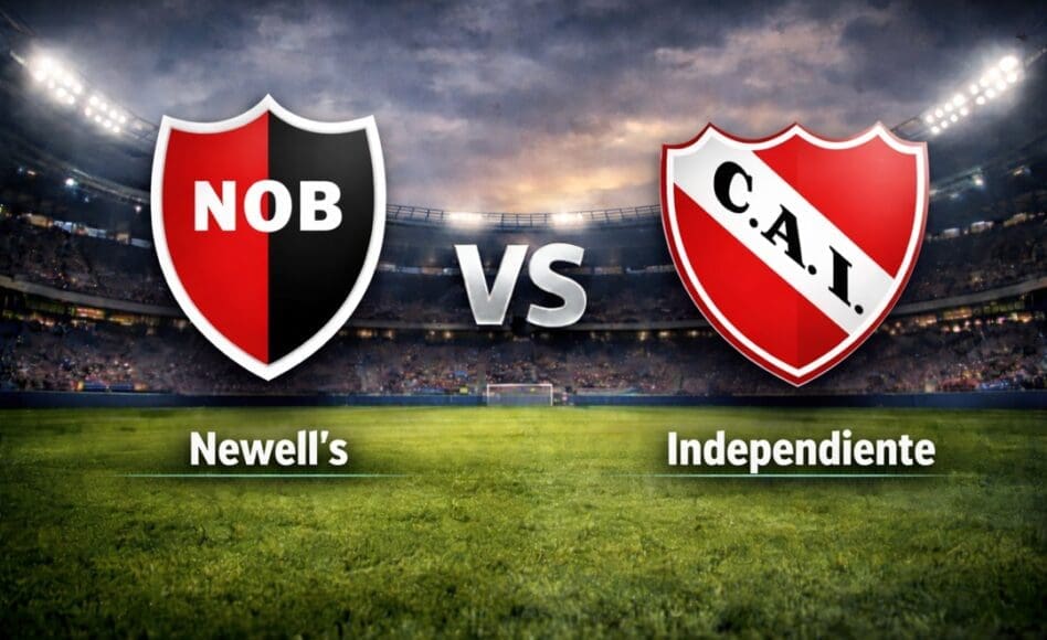 Newell’s contra Independiente –Liga Profesional Apertura 2026– 27 de Enero (22:15 hora local)