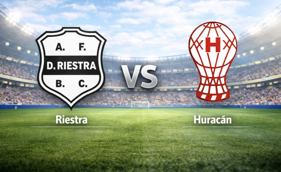 Riestra contra Huracán –Liga Profesional Apertura 2026– 21 de Febrero (19:15 hora local)