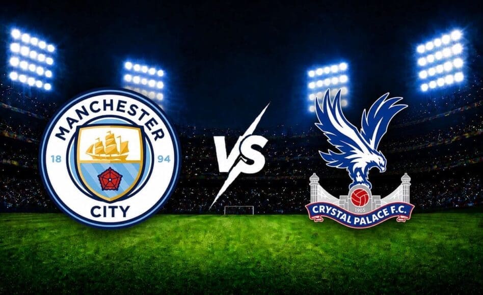 Manchester City vs Crystal Palace – Premier League, 11.05.2026, 21:00 CET