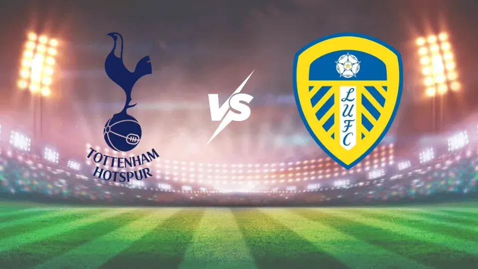 Tottenham vs Leeds – Premier League, 11 de mayo de 2026 21:00 
