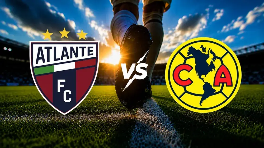 Predicción Atlante contra América por la jornada 2 del Apertura 2026 de la Liga MX
