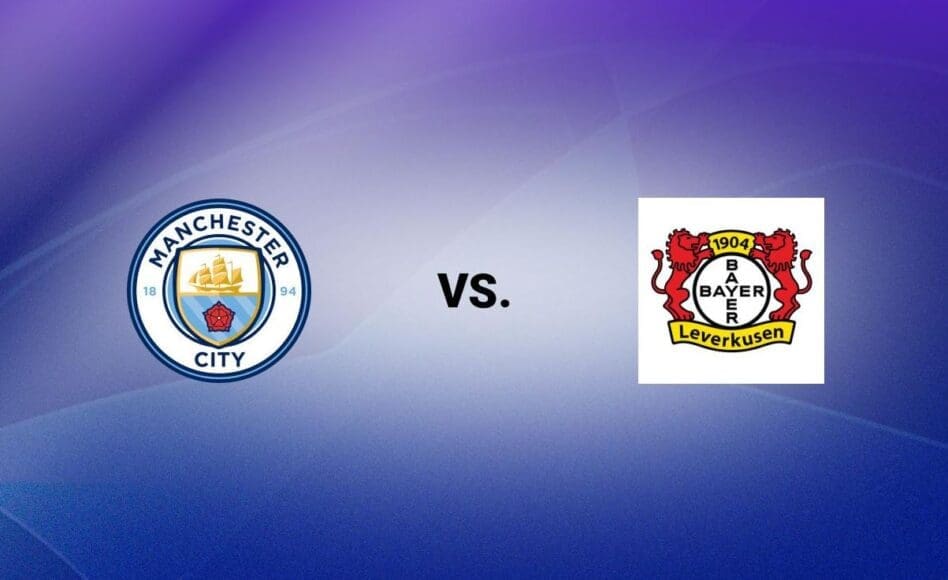 Manchester City vs Bayer Leverkusen – Champions League 25-11-2025, 21:00