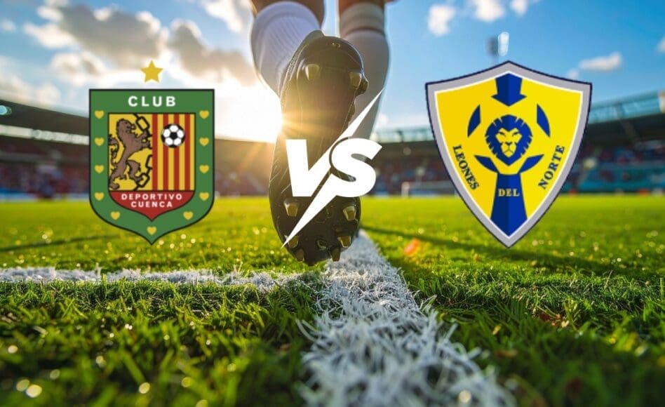 Deportivo Cuenca contra Leones del Norte  –LigaPro Ecuador 2026– 13 de Marzo (19:00 hora local)