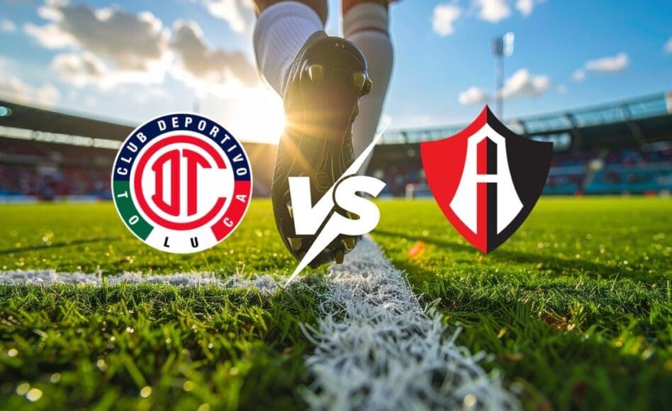 Toluca contra Atlas -Torneo Liga MX Primera División- 14 de Marzo (19:00 hora local)