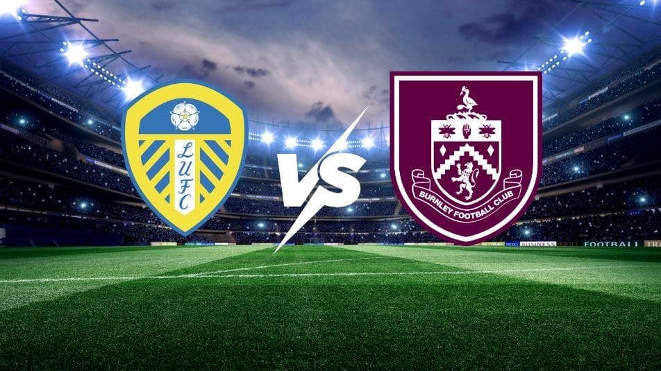 Leeds vs Burnley – Premier League, 01.05.2026