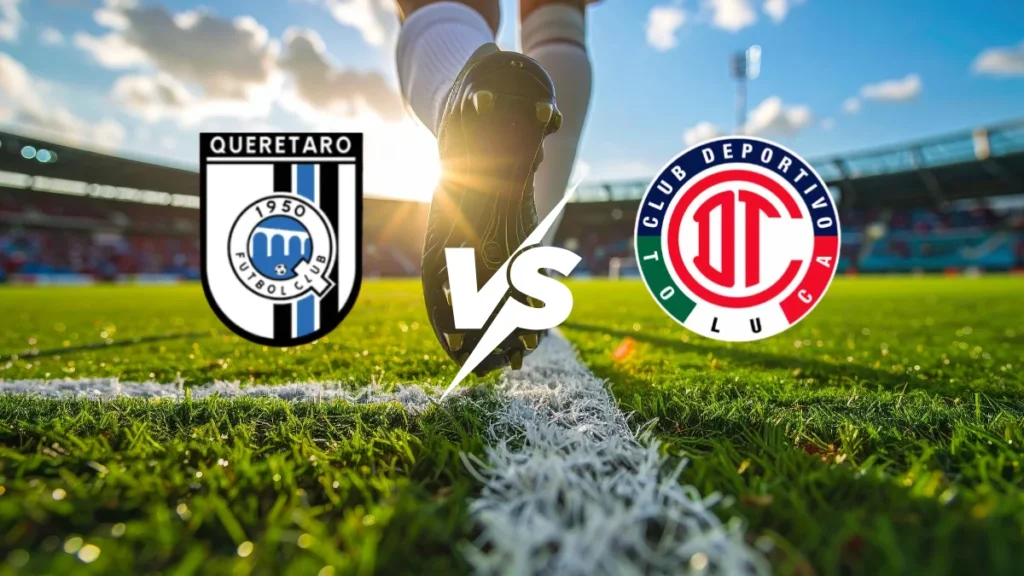 Querétaro contra Toluca -Torneo Liga MX Primera División- 04 de Abril (17:00 hora local)