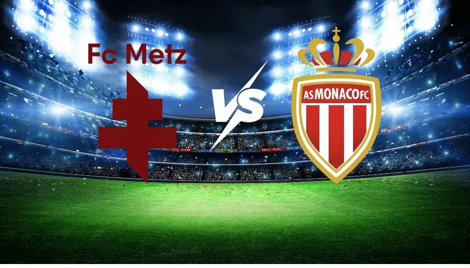 Metz contra Mónaco – Ligue 1 02/05/2026 19:00 CET