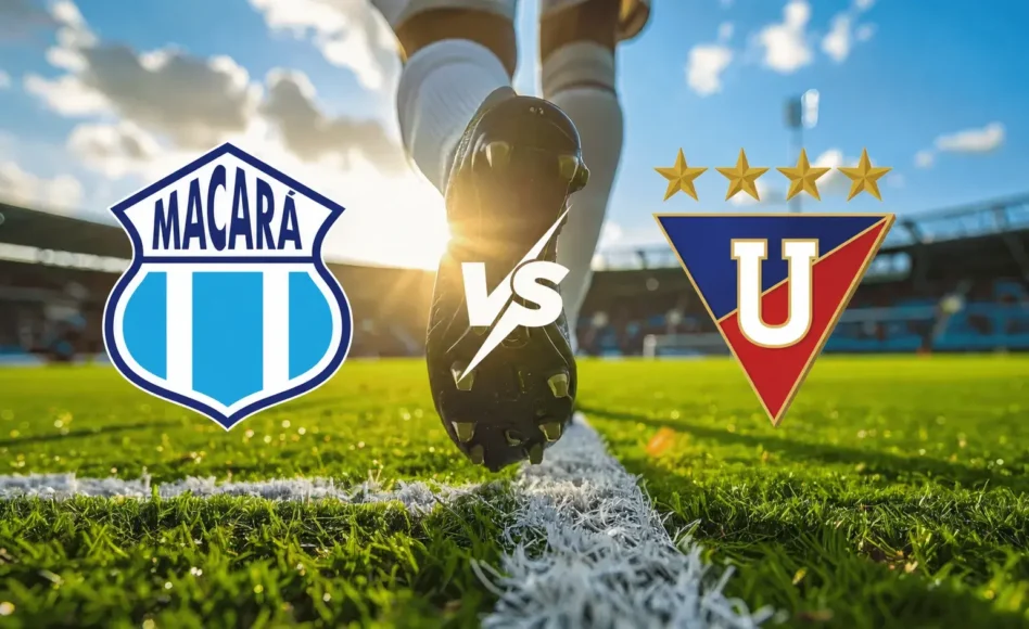 Macará contra LDU Quito –LigaPro Ecuador 2026– 5 de Julio (13:00 hora local)