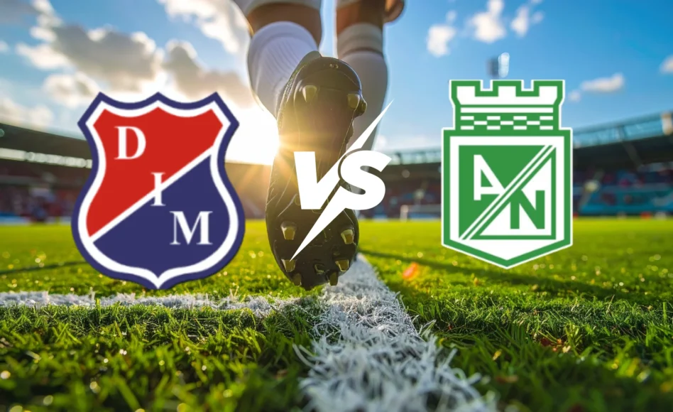 Independiente Medellín contra Atlético Nacional –Liga BetPlay Apertura 2026– 11 de Abril (20:20 hora local)