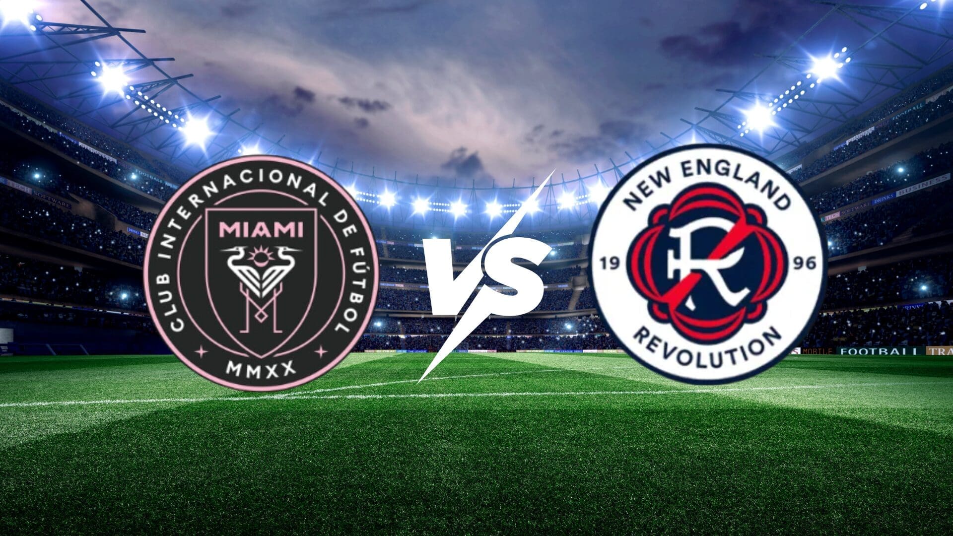 Inter Miami contra New England -Torneo MLS Estados Unidos Primera División- 25 de Abril (19:30 hora local)