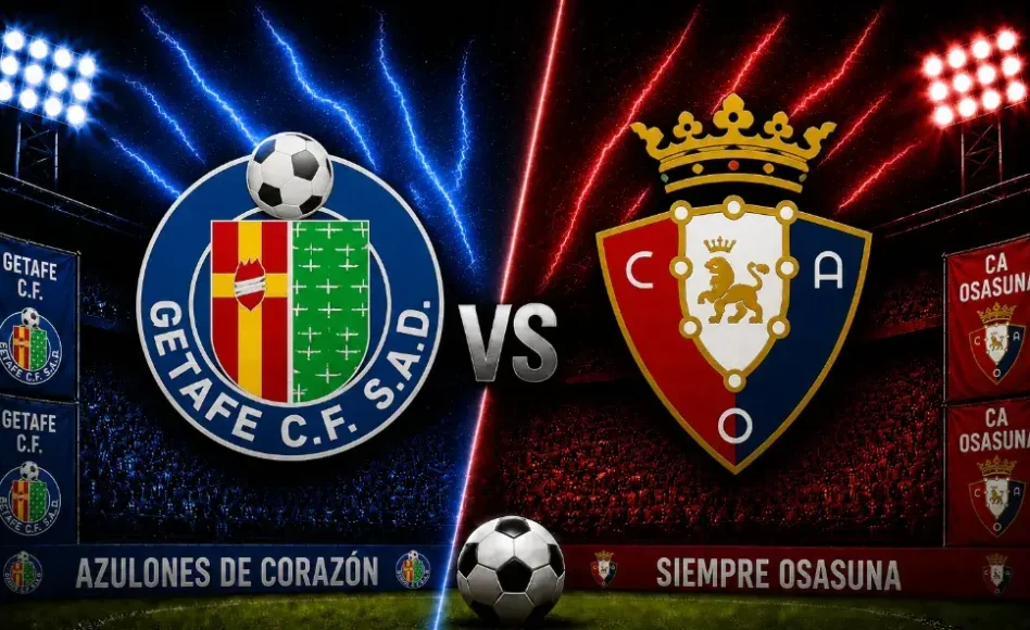 Getafe contra Osasuna -LaLiga- 23 de Mayo (21:00 hora local)