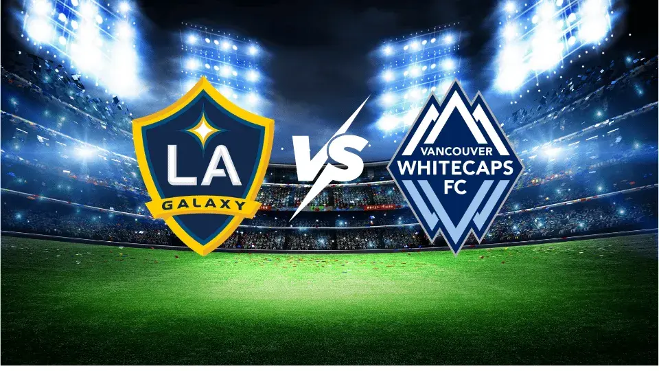 LA Galaxy contra Vancouver