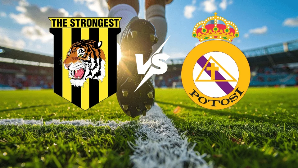 The Strongest contra Real Potosí