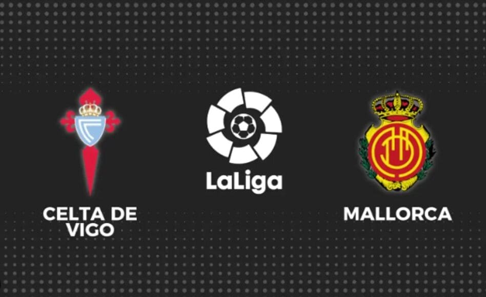 Celta de Vigo contra Mallorca —LaLiga— 22 de Febrero (18:30 hora local)