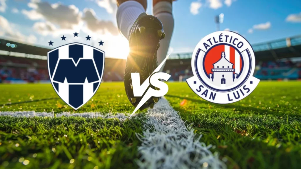 Monterrey contra Atlético San Luis -Torneo Liga MX Primera División- 04 de Abril (17:00 hora local)