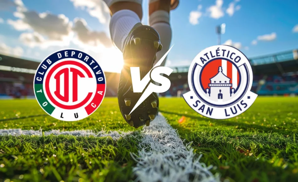 Toluca contra Atlético San Luis – Torneo Liga MX Primera División- 12 de Abril (19:00 hora local)