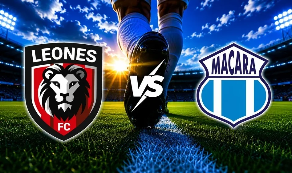 Leones del Norte contra Macará –LigaPro Ecuador 2026– 1 de Junio (18:10 hora local)