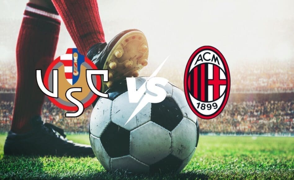 Cremonese contra AC Milan -Serie A Italia- 1 de Marzo (12:30 hora local)