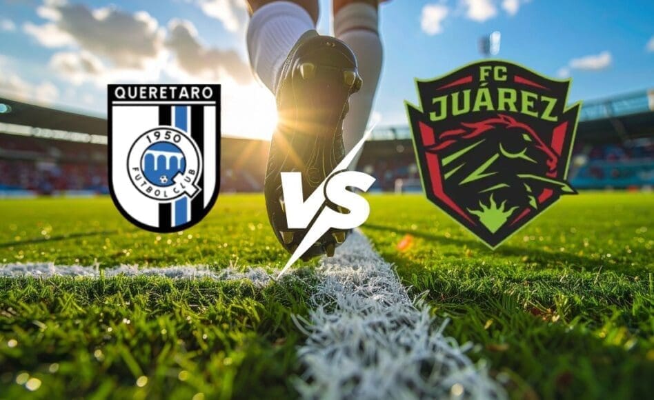 Querétaro contra Juárez -Torneo Liga MX Primera División- 22 de Febrero (19:00 hora local)