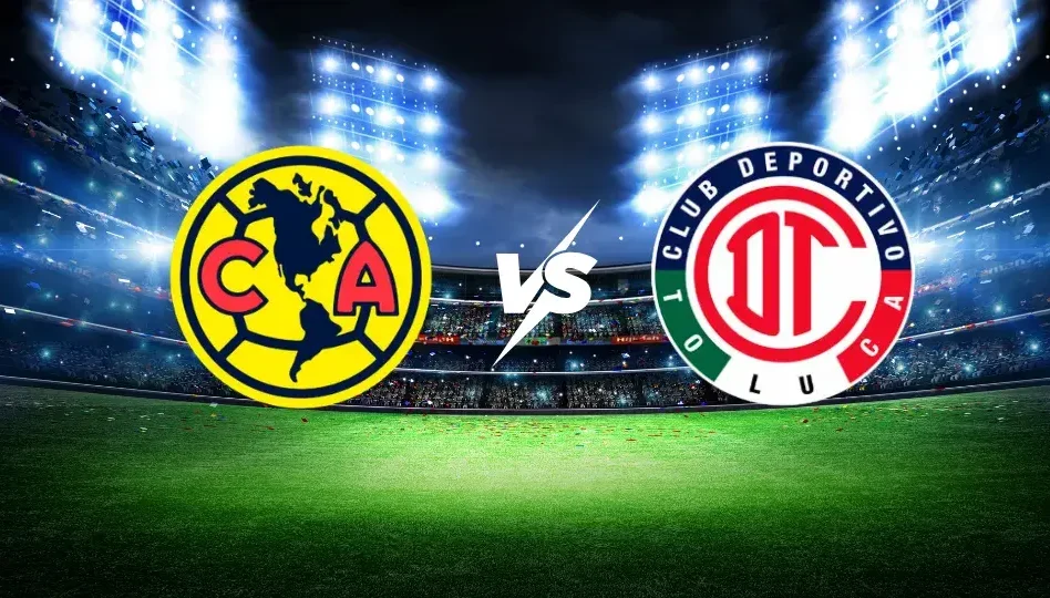 América contra Toluca – Torneo Liga MX Primera División- 18 de Abril (21:10 hora local)