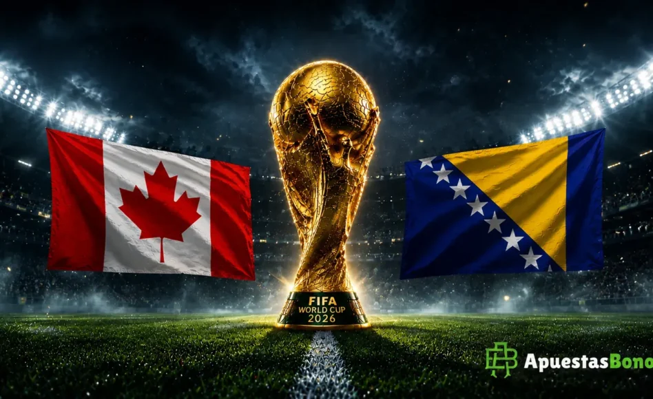 Canadá contra Bosnia y Herzegovina –Mundial 2026 Grupo B– 12 de Junio (15:00 hora local)